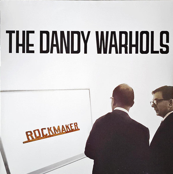 ROCKMAKER - Dandy Warhols, The