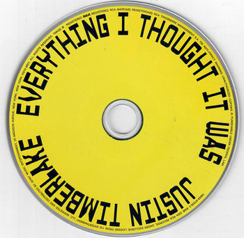Everything I Thought It Was - Timberlake, Justin