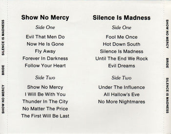 Show No Mercy - Silence Is Madness - Bride