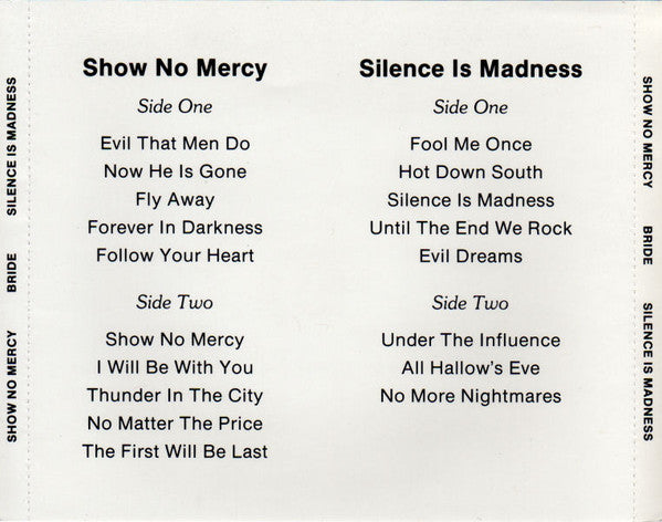 Show No Mercy - Silence Is Madness - Bride