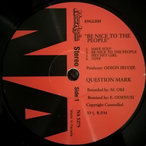 Be Nice To People - Question Mark