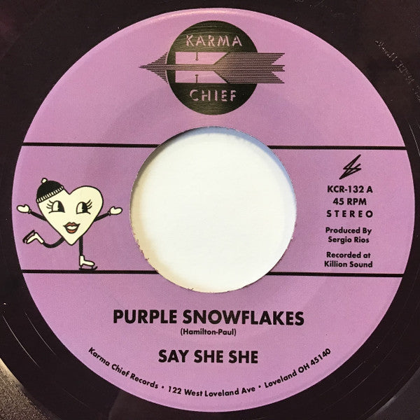 Purple Snowflakes / This Wintertime - Say She She