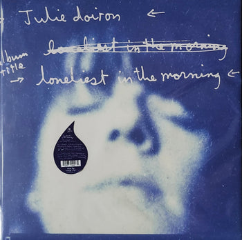 Loneliest in the Morning - Doiron, Julie
