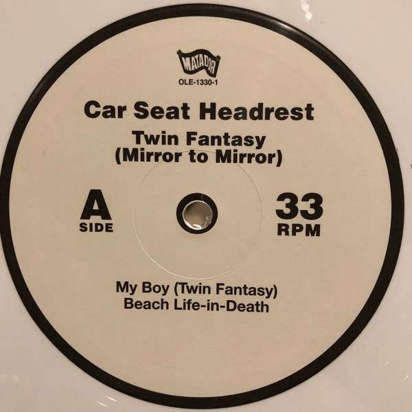 Twin Fantasy (Mirror To Mirror) - Car Seat Headrest