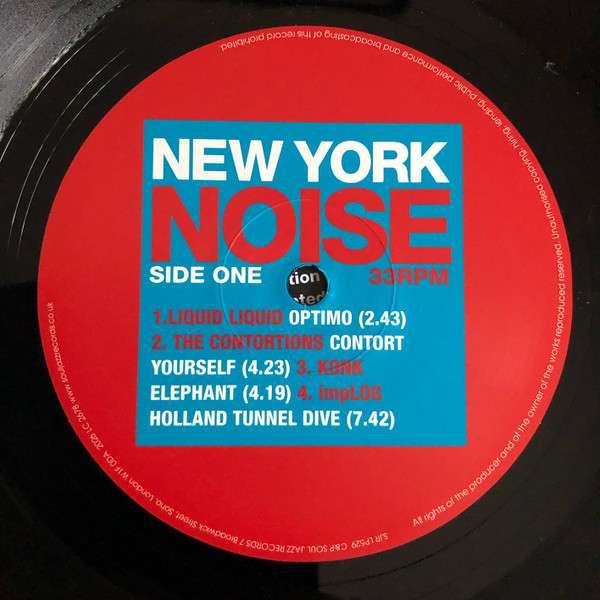 New York Noise - Dance Music From the New York Underground 1978-82 [2LP] - Soul Jazz Records Presents