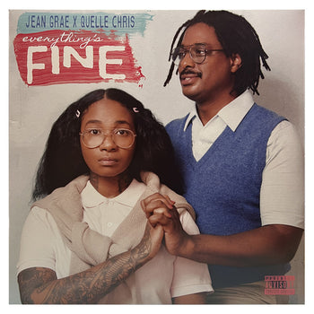Everything's Fine - Quelle Chris / Jean Grae
