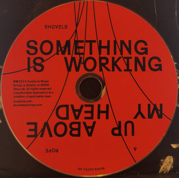 Something Is Working Up Above My Head - Shovels & Rope