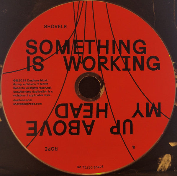 Something Is Working Up Above My Head - Shovels & Rope