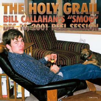 The Holy Grail: Bill Callahan's ""Smog"" Dec. 10, - Callahan, Bill