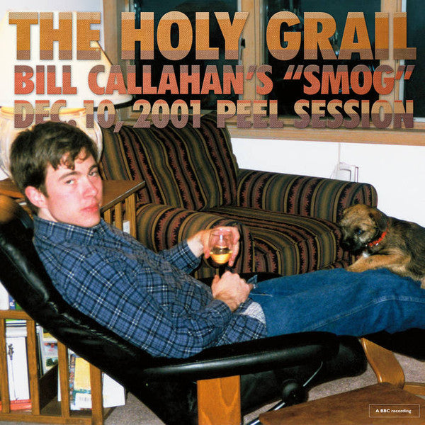The Holy Grail: Bill Callahan's ""Smog"" Dec. 10, - Callahan, Bill