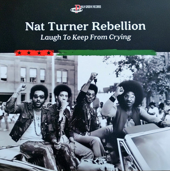 Laugh To Keep From Crying - Nat Turner Rebellion