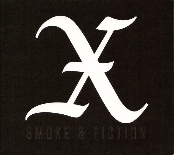 Smoke & Fiction - X