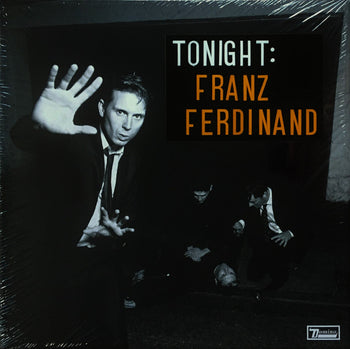 Tonight: Franz Ferdinand - Franz Ferdinand