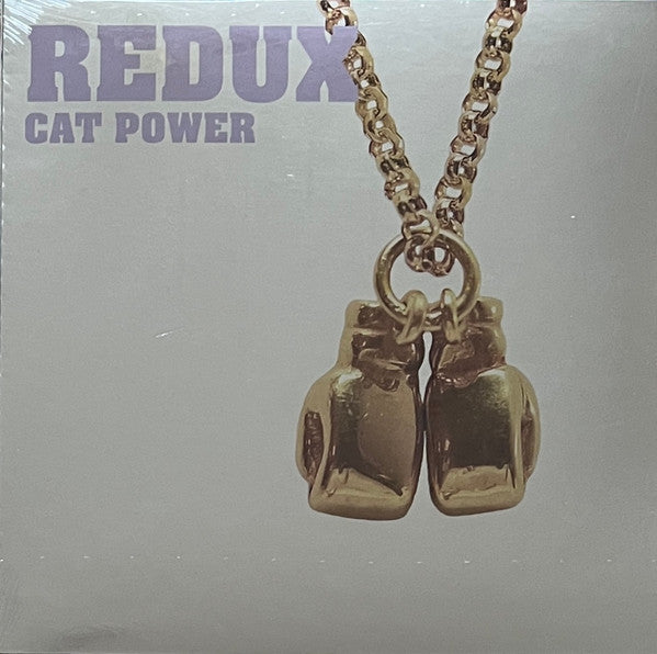 Redux - Cat Power