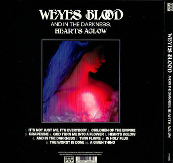 And In The Darkness, Hearts Aglow - Weyes Blood