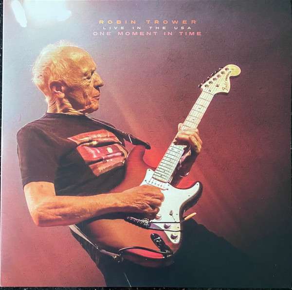 One Moment in Time - Live in the USA - Trower, Robin