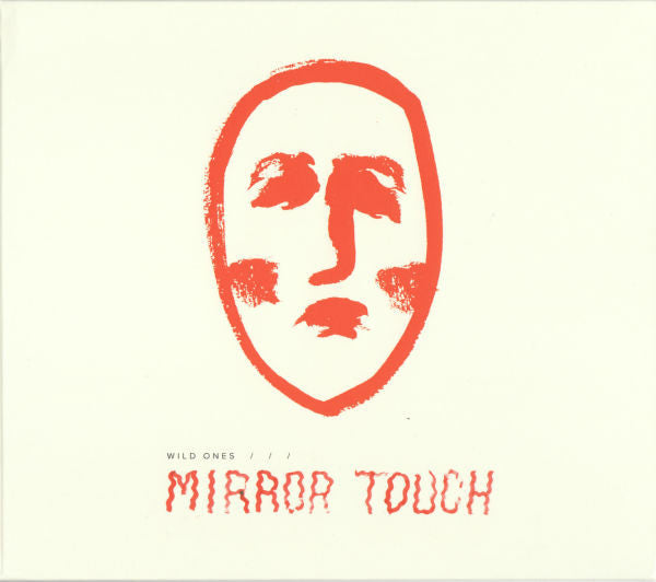Mirror Touch - Wild Ones