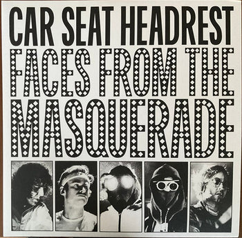 Faces From The Masquerade - Car Seat Headrest