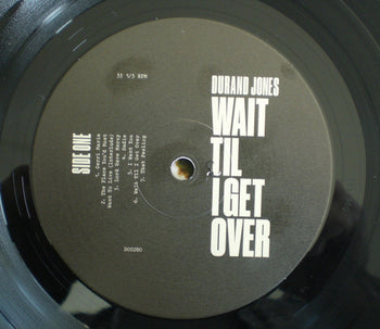Wait Til I Get Over - Jones, Durand
