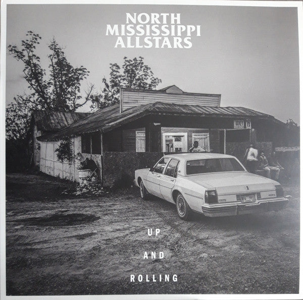 Up And Rolling - North Mississippi Allstars