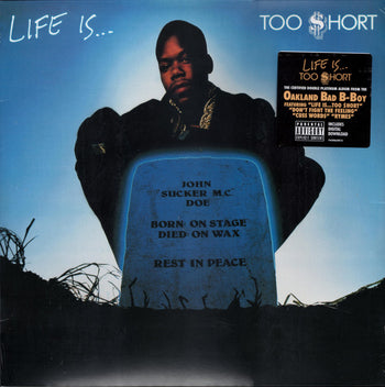 Life Is ... Too $hort - Too Short