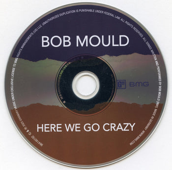 Here We Go Crazy - Mould, Bob