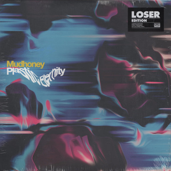 Plastic Eternity - Mudhoney