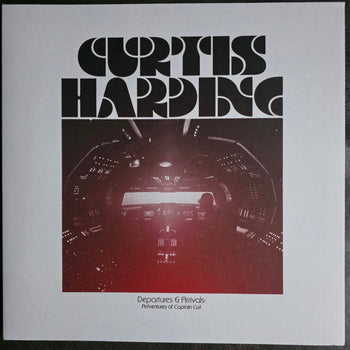 Depatures & Arrivals: Adventures of Captan Curt - Harding, Curtis