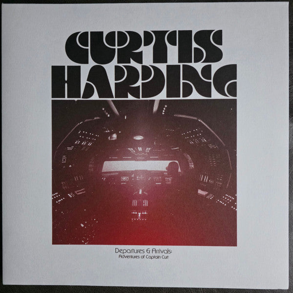 Depatures & Arrivals: Adventures of Captan Curt - Harding, Curtis