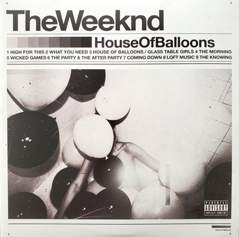 House Of Balloons - Weeknd, The