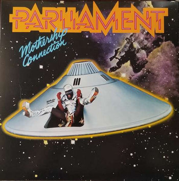 Mothership Connection - Parliament