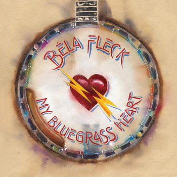 My Bluegrass Heart - Fleck, Bela