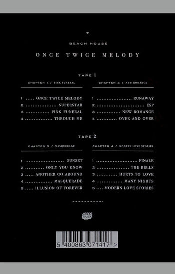 Once Twice Melody - Beach House