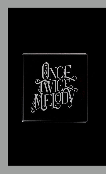 Once Twice Melody - Beach House