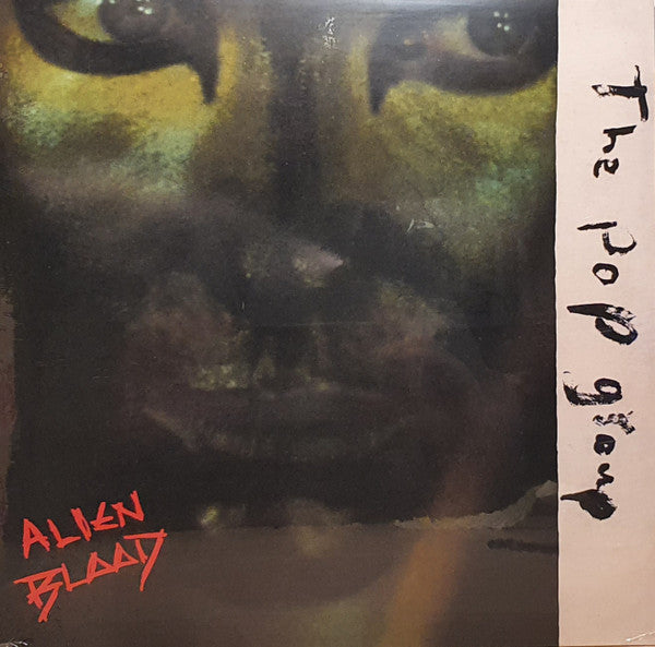 Alien Blood - Pop Group