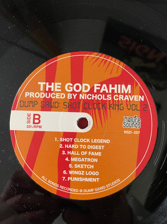 Dump Gawd: Shot Clock King (Vol. 1 & 2) - God Fahim
