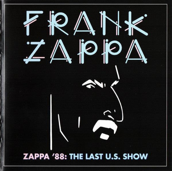Zappa '88: The Last Us Show - Zappa, Frank