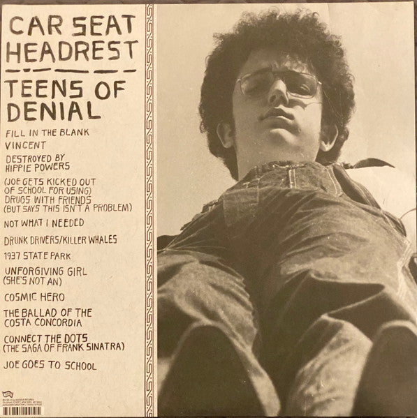 Teens Of Denial - Car Seat Headrest