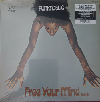 Free Your Mind and Your Ass Will Follow - Funkadelic