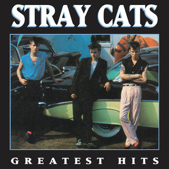 Greatest Hits - Stray Cats