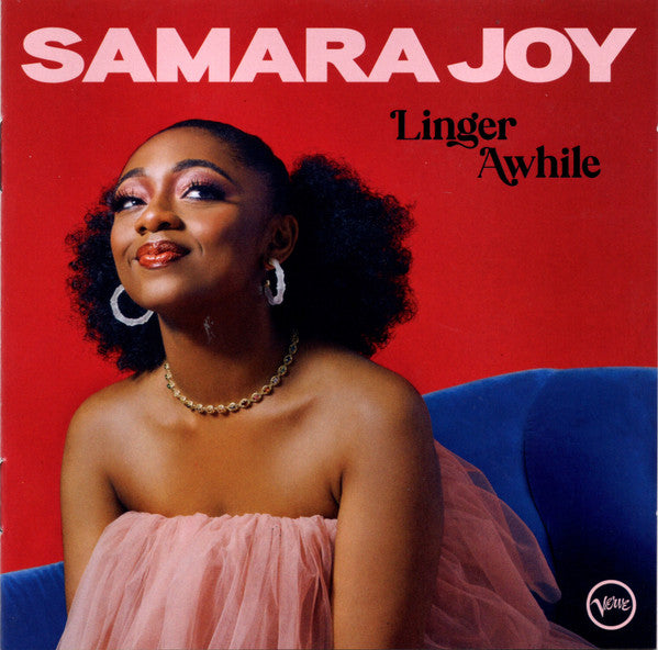 Linger Awhile - Joy, Samara