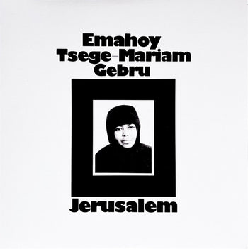 Jerusalem - Gebru, Emahoy Tsege Mariam