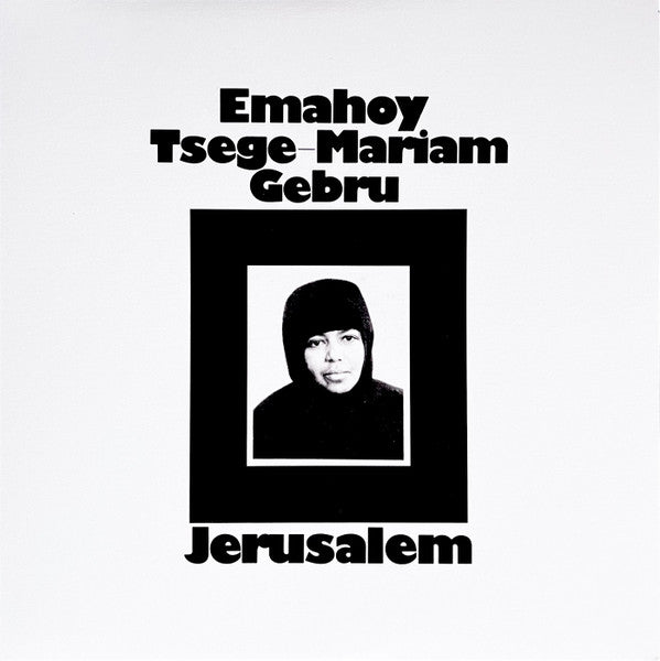 Jerusalem - Gebru, Emahoy Tsege Mariam