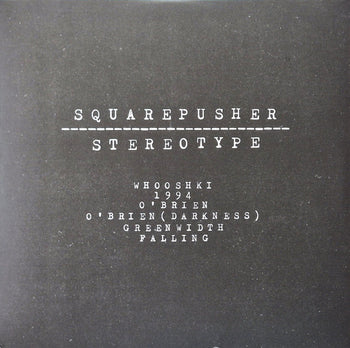 Stereotype - Squarepusher