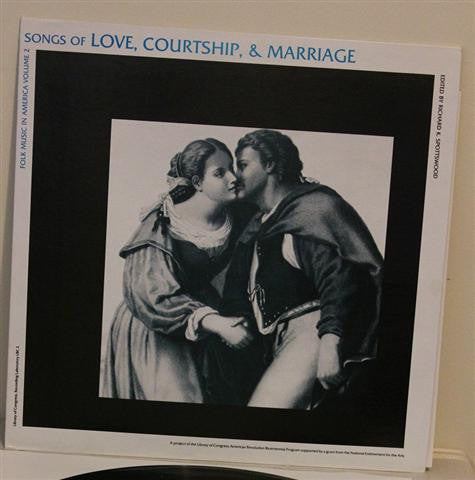 Songs Of Love, Courtship, & Marriage - Various