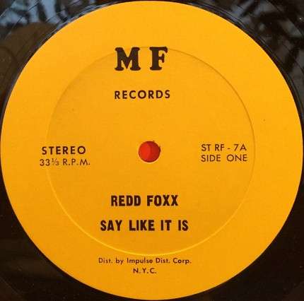 Say Like It Is - Redd Foxx