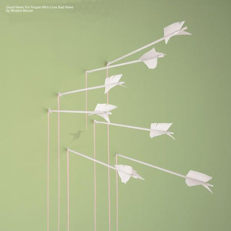 Good News For People Who Love Bad News - Modest Mouse
