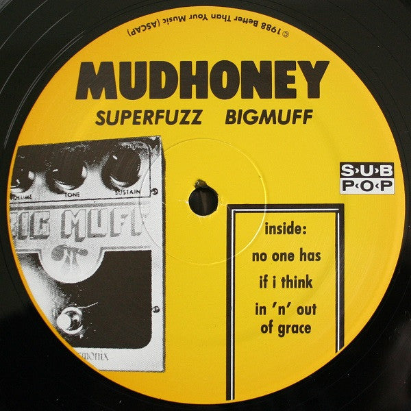 Superfuzz Bigmuff - Mudhoney