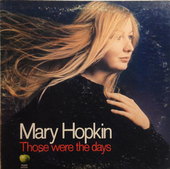 Those Were The Days - Hopkin, Mary