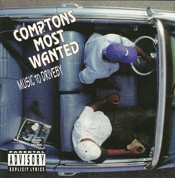 Music To Driveby - Compton's Most Wanted